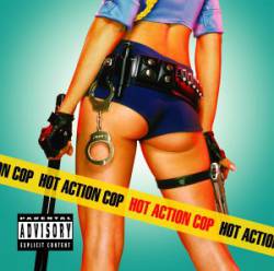 Hot Action Cop : Hot Action Cop